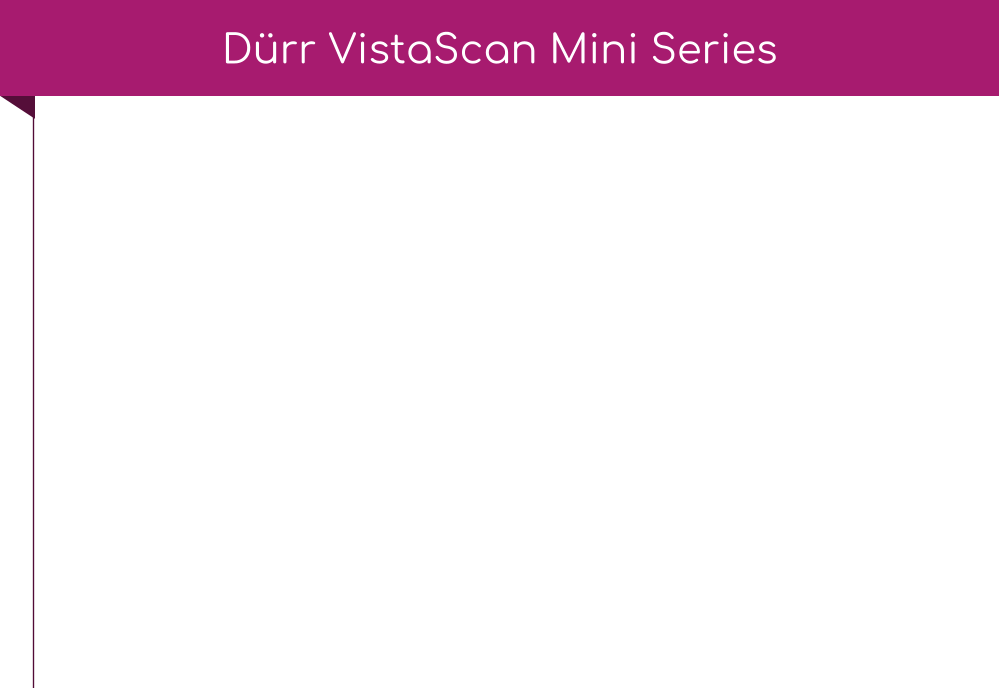 Dürr VistaScan Mini Series