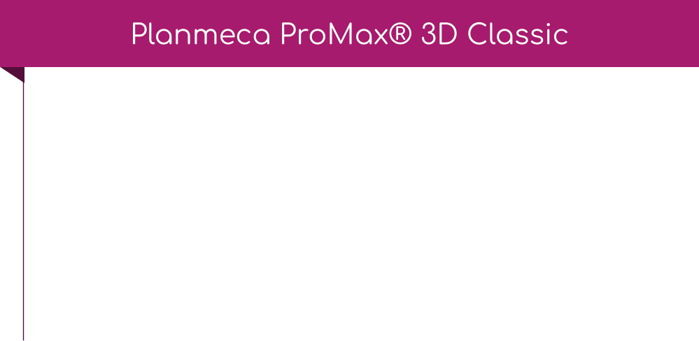 Planmeca ProMax® 3D Classic